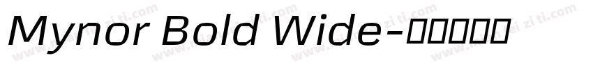 Mynor Bold Wide字体转换